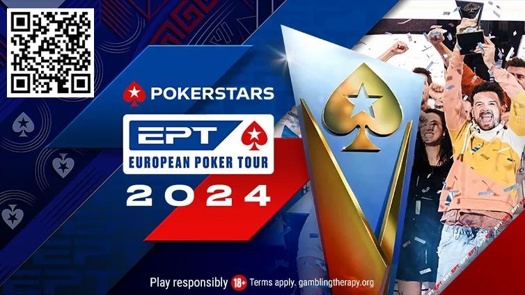 【APL扑克】简讯 | EPT公布2024年五个站点的赛程；巴黎和塞浦路斯回归