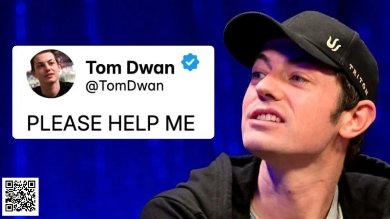 【APL扑克】Tom Dwan因精神问题被英国医院强制收治，曾发推求救自称被打断肋骨