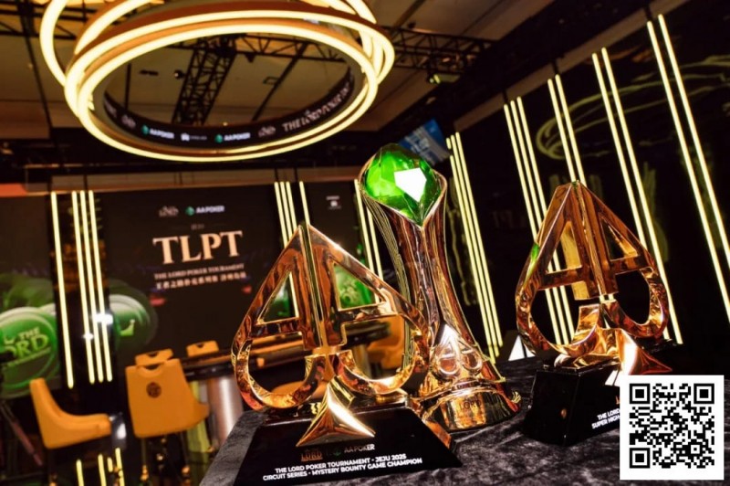 【APL扑克】2025 TLPT济州岛回顾：Stephen Song成双冠王，中国选手勇夺8个冠军！