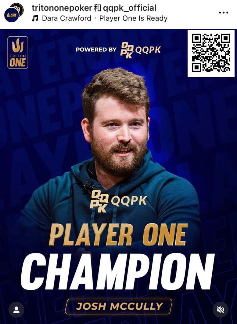 【APL扑克】澳洲选手Josh McCully荣膺首届QQPK Player ONE排行榜第一