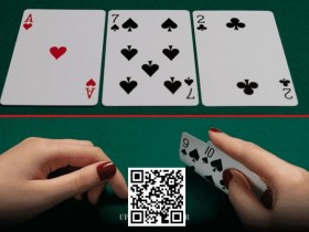【APL扑克】策略玩法：想要正确游戏 后门同花/顺子，这5个技巧不能错过！