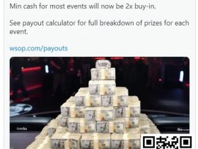 【APL扑克】2024年WSOP奖金结构升级,蕞低可拿到两倍门票钱