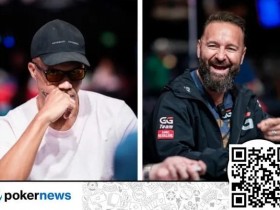 【APL扑克】可惜了!Phil Ivey和丹牛双双被淘汰出局……