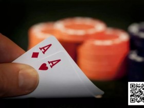 【APL扑克】德州扑克AA真的无敌吗?翻前最强5手牌胜率排行,颠覆你的认知!